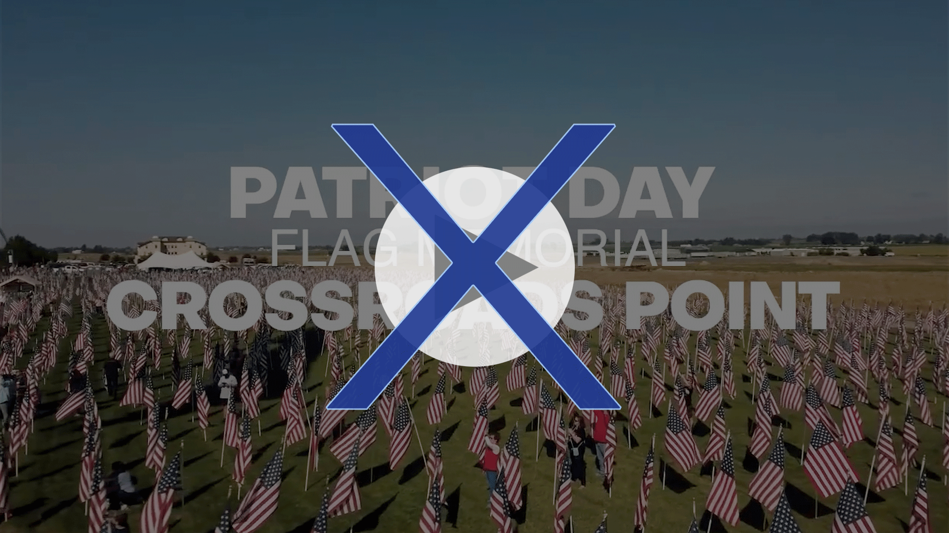 Crossroads Point 2025 Patriot Day Promo Video Error